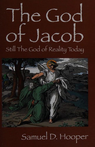 The God of Jacob: Still The God of Reality Today