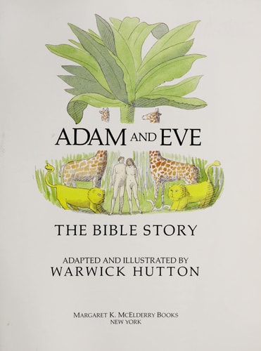 Adam and Eve: The Bible Story