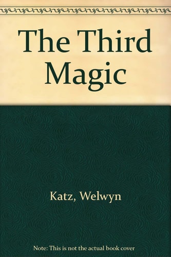 The Third Magic