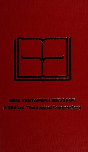 First and Second Peter (New Testament Message : A Biblical-Theological Commentary)