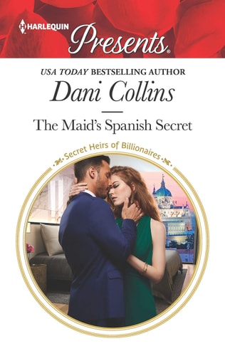 The Maid's Spanish Secret (Secret Heirs of Billionaires, 27)