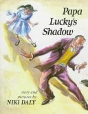 Papa Lucky's Shadow