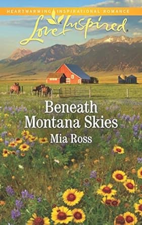 Beneath Montana Skies (Mustang Ridge, 1)