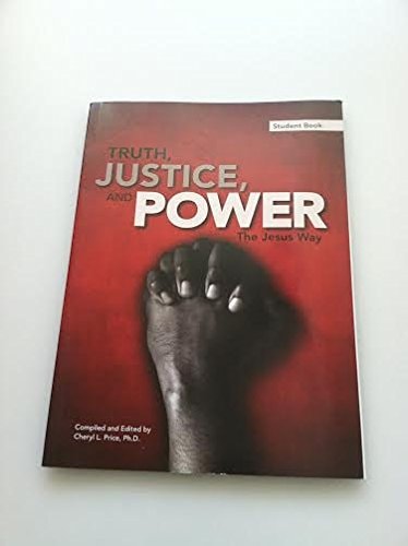 Truth, Justice, and Power - The Jesus Way (Student Book)