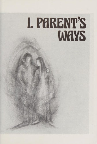 Lifeways: Working With Family Questions : A Parent's Anthology