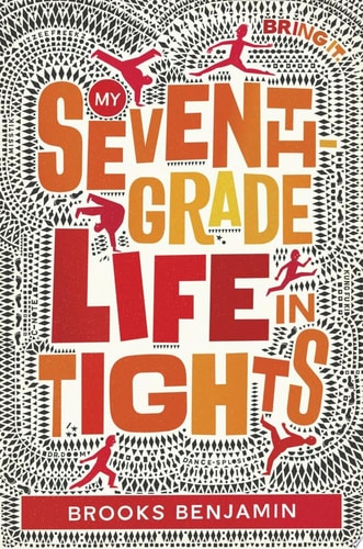 My Seventh-Grade Life in Tights