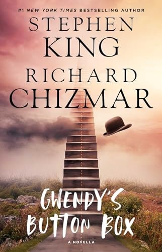 Gwendy's Button Box A Novella