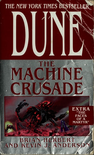 Dune: The Machine Crusade Book Two of the Legends of Dune Trilogy
