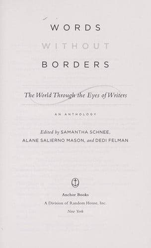 Words Without Borders: The World Through the Eyes of Writers: An Anthology