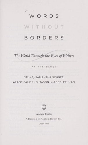 Words Without Borders: The World Through the Eyes of Writers: An Anthology