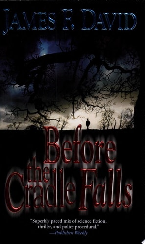 Before the Cradle Falls