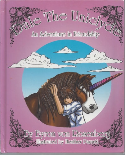 Dale the Uniclyde: An Adventure in Friendship