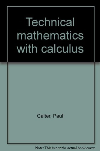 Technical mathematics with calculus