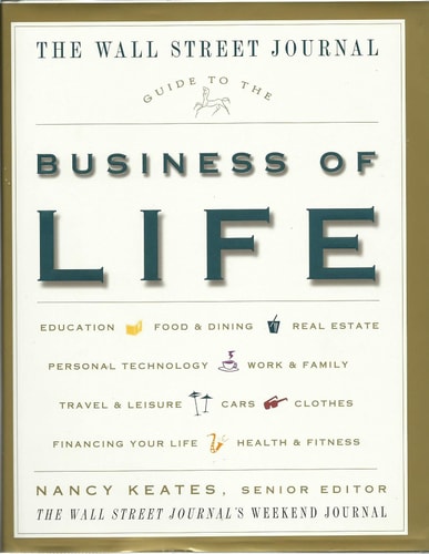 The Wall Street Journal Guide to the Business of Life