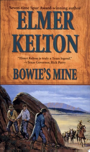 Bowie's Mine: A Story of the Buckalew Family