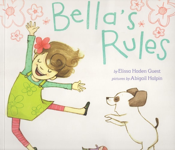 BELLA'S RULES (Paperback 2013)
