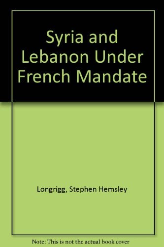 Syria and Lebanon Under French Mandate