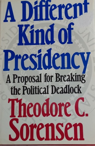 A Different Kind of Presidency: A Proposal for Breaking the Political Deadlock