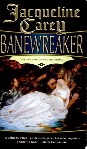 Banewreaker Volume I of The Sundering