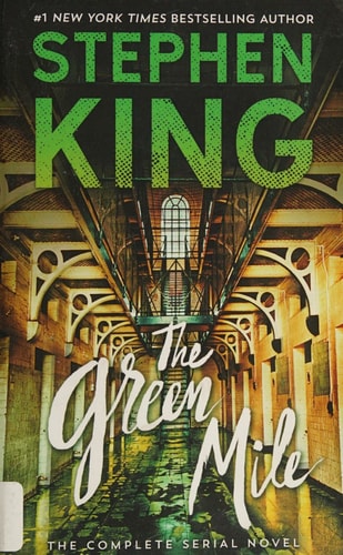 The Green Mile The Complete Serial Novel