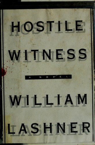 Hostile Witness: A Novel