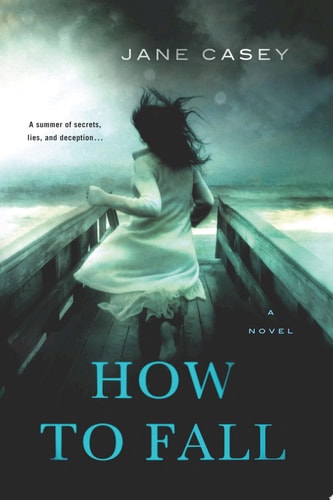 How to Fall A Novel