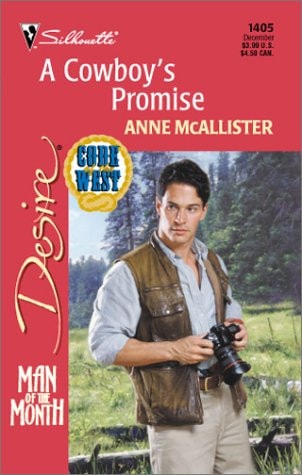 Cowboy's Promise (Man Of The Month/Code Of The West) (Silhouette Desire)