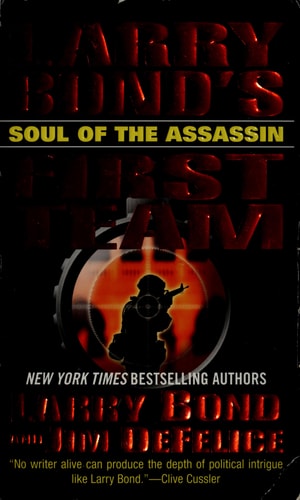 Larry Bond's First Team: Soul of the Assassin