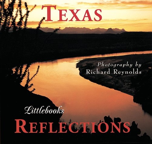 Texas Reflections (Texas Littlebooks)