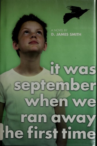 It Was September When We Ran Away the First Time