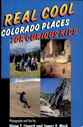 Real Cool Colorado Places for Curious Kids