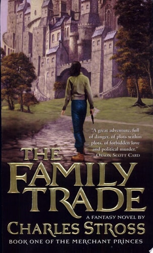 The Family Trade (Merchant Princes)