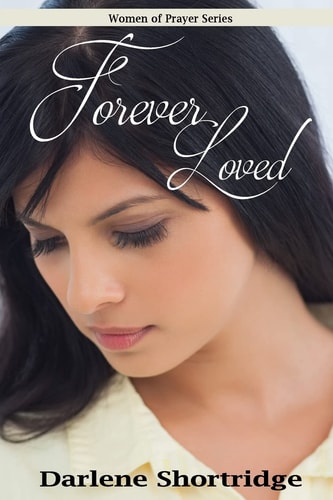 Forever Loved (Women of Prayer)