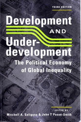 Development and Underdevelopment: The Political Economy of Global Inequality