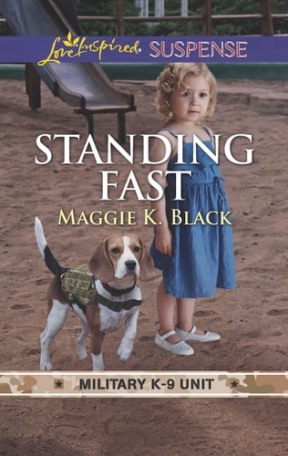 Standing Fast (Military K-9 Unit, 4)