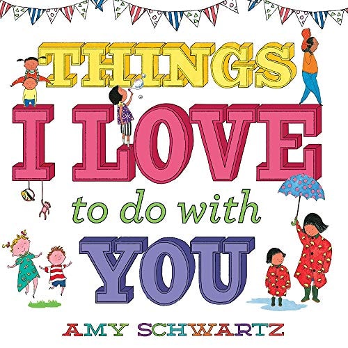 Things I Love to Do with You (100 Things)