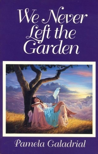 We Never Left the Garden
