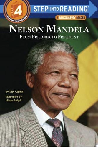 Nelson Mandela: From Prisoner to President (Step into Reading)