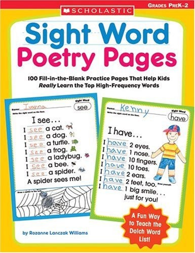 Sight Word Poetry Pages 100 Fill-in-the-Blank Practice Pages That Help Kids Really Learn the Top High-Frequency Words