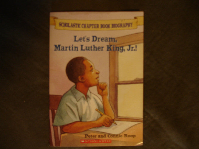 Let's Dream, Martin Luther King, Jr.!