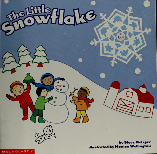 The Little Snowflake (Scholastic) (Scholastic)