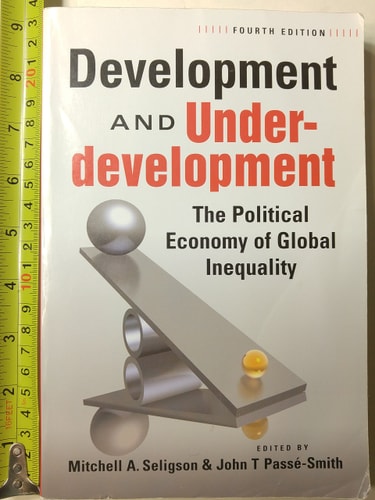 Development and Underdevelopment: The Political Economy of Global Inequality
