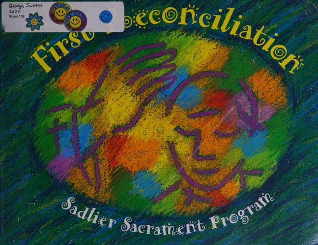 First Reconciliation (Sadlier Sacrement Program)