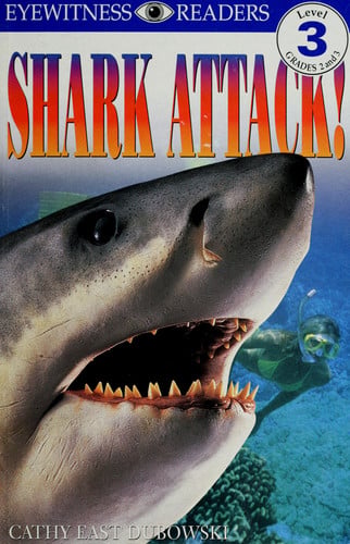 Shark Attack! (Eyewitness Readers - Level 3)