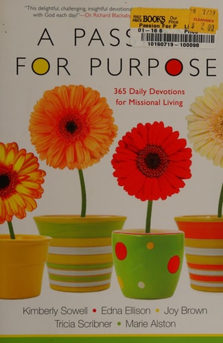 A Passion for Purpose: 365 Daily Devotions for Missional Living