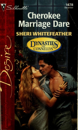 Cherokee Marriage Dare  (Dynasties: The Connellys)