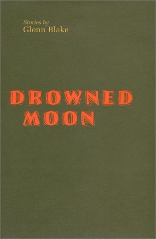 Drowned Moon (Johns Hopkins: Poetry and Fiction)