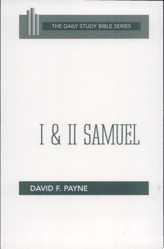 I and II Samuel (OT Daily Study Bible Series)