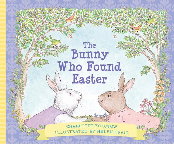 The Bunny Who Found Easter