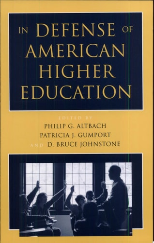 In Defense of American Higher Education